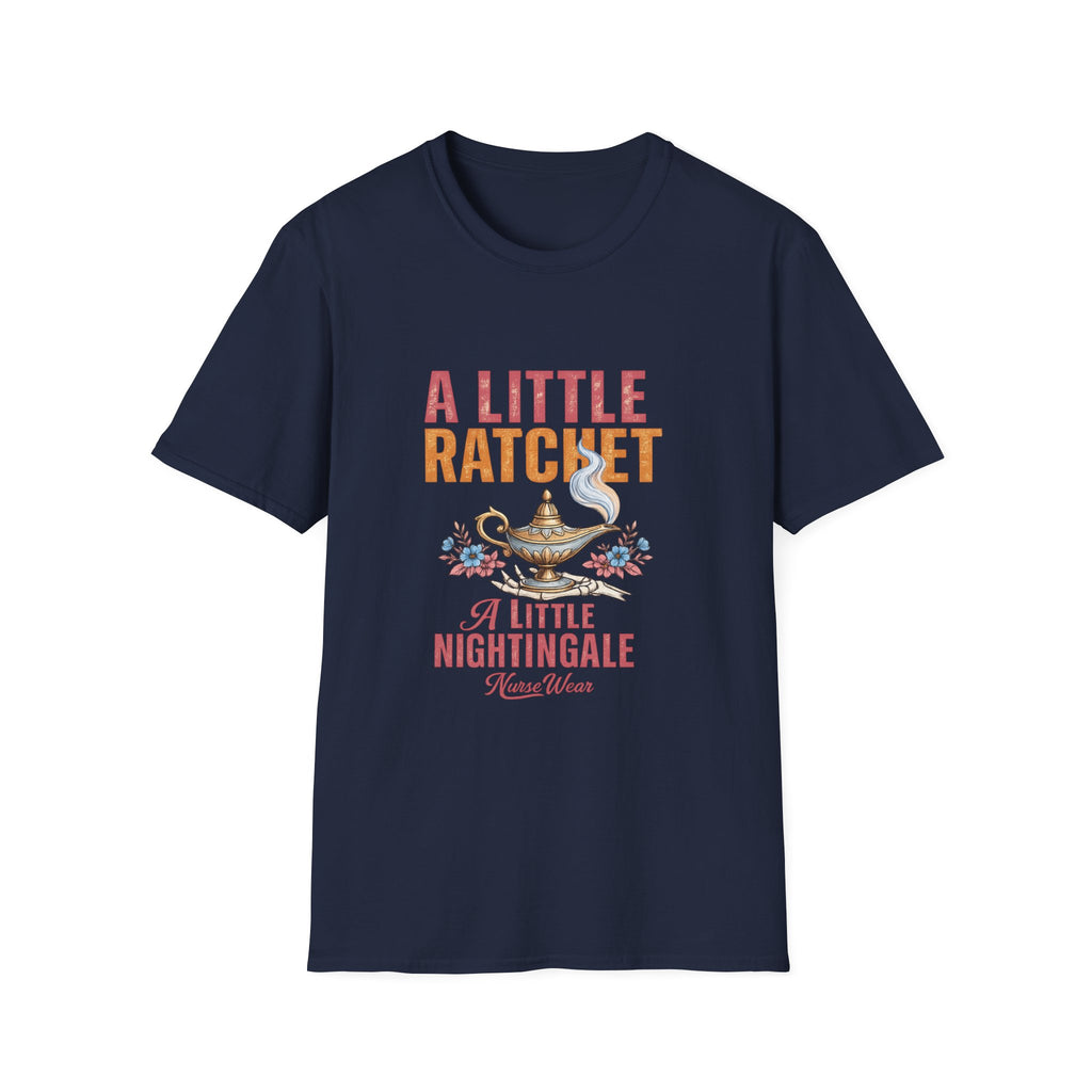 Navy nurse shirt with A Little Ratchet A Little Nightingale graphic design