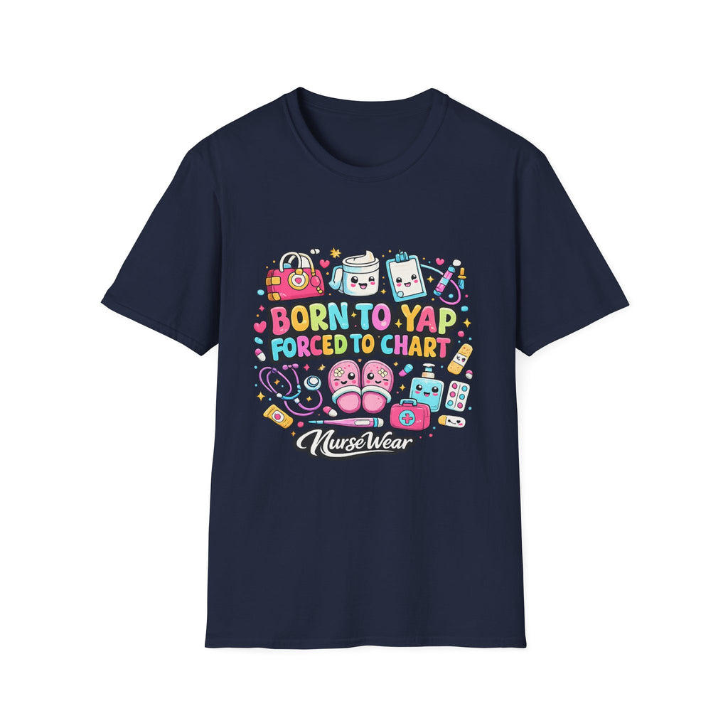 Navy NurseWear t-shirt featuring Born to Yap Forced to Chart colorful nurse graphic with cute medical icons