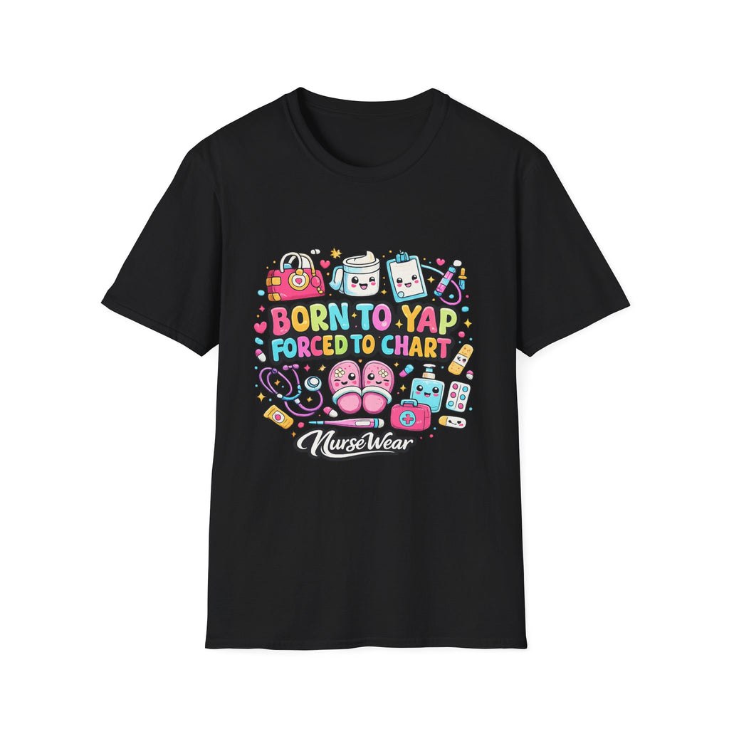 Black NurseWear t-shirt featuring Born to Yap Forced to Chart colorful nurse graphic with cute medical icons