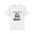 White funny nurse shirt with I Saw That text and graphic design